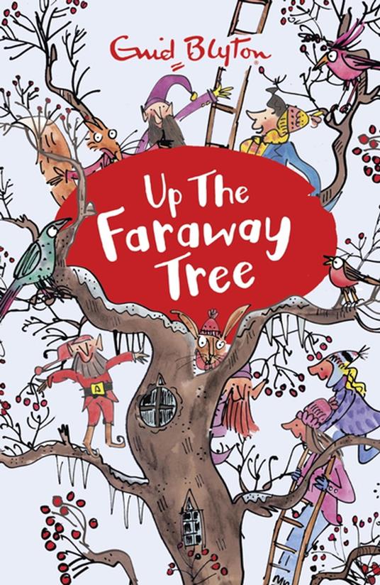 Up the Faraway Tree - Enid Blyton - ebook