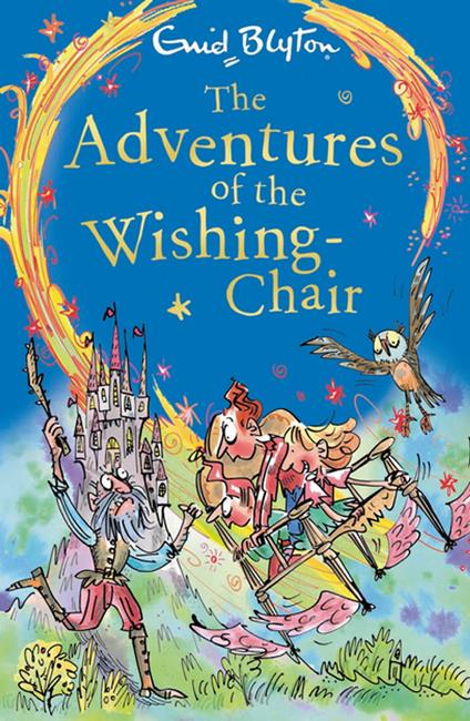 The Adventures of the Wishing-Chair - Enid Blyton - ebook