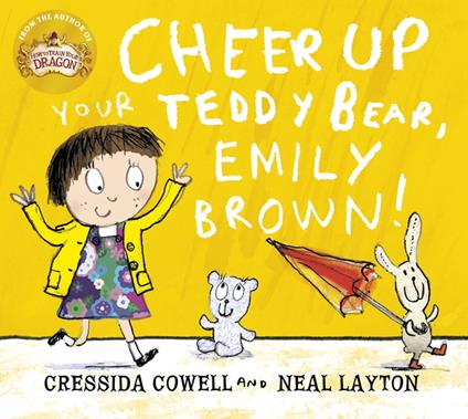 Cheer Up Your Teddy Emily Brown - Cressida Cowell,Neal Layton - ebook