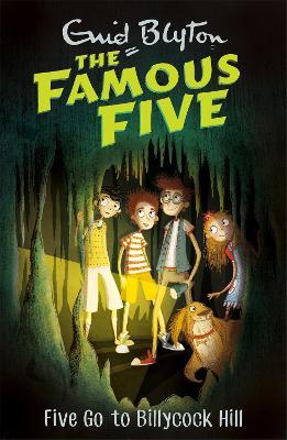 Famous Five: Five Go To Billycock Hill: Book 16 - Enid Blyton - cover