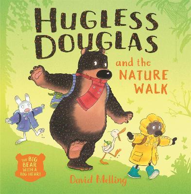 Hugless Douglas and the Nature Walk - David Melling - cover