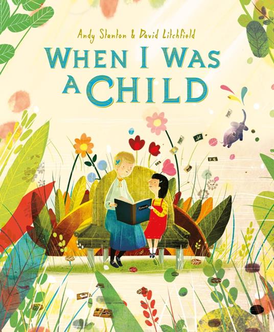 When I Was a Child - Andy Stanton,David Litchfield - ebook