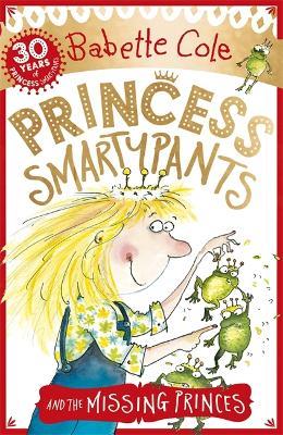 Princess Smartypants and the Missing Princes - Babette Cole - cover