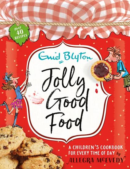 Jolly Good Food - Allegra McEvedy,Mark Beech - ebook