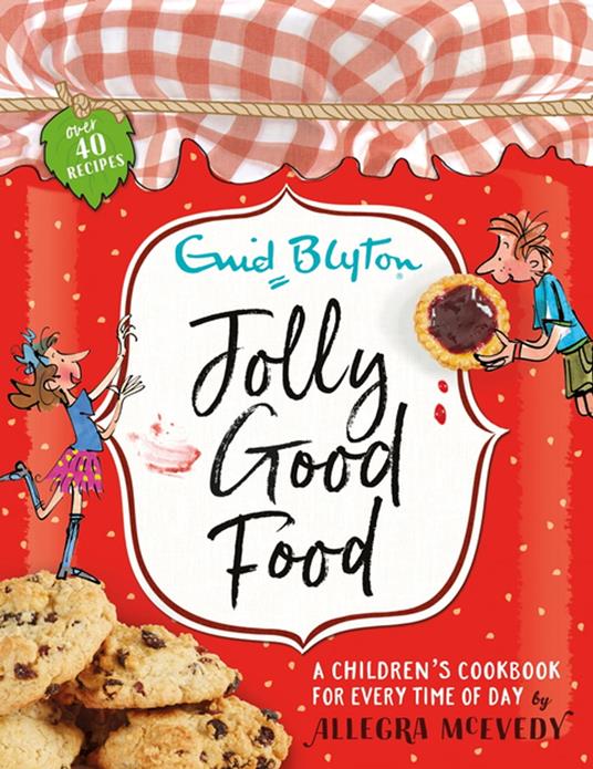 Jolly Good Food - Allegra McEvedy,Mark Beech - ebook
