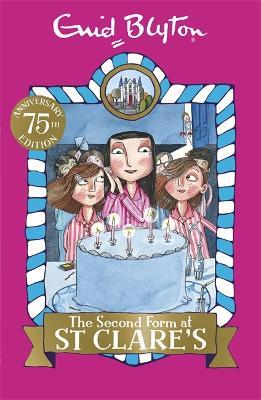 The Second Form at St Clare's: Book 4 - Enid Blyton - cover