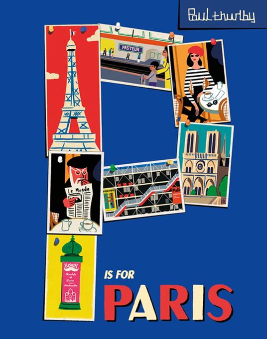 P is for Paris - Paul Thurlby - ebook