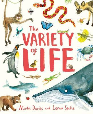 The Variety of Life - Nicola Davies - cover