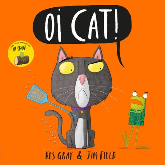 Oi Cat! - Kes Gray,Jim Field - ebook