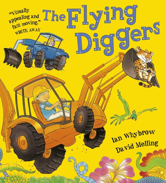 The Flying Diggers - Ian Whybrow,David Melling - ebook