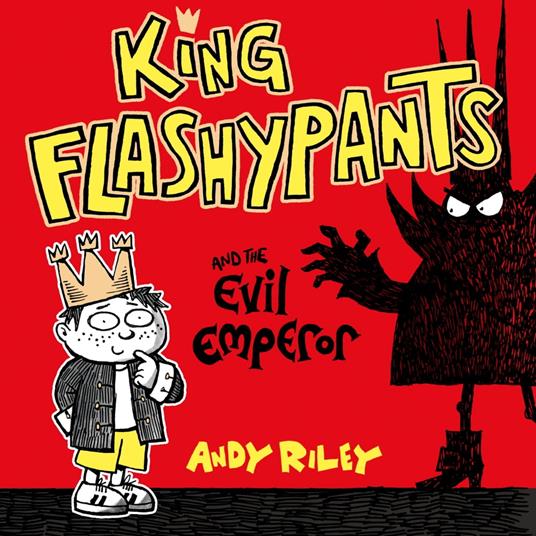 King Flashypants and the Evil Emperor