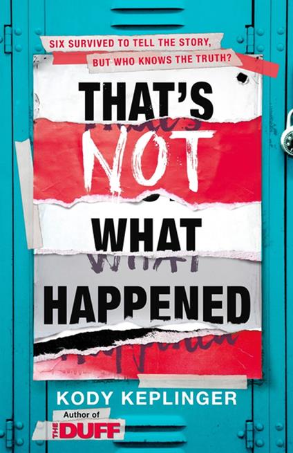 That's Not What Happened - Kody Keplinger - ebook