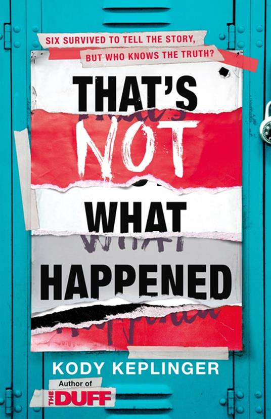 That's Not What Happened - Kody Keplinger - ebook