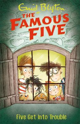 Famous Five: Five Get Into Trouble: Book 8 - Enid Blyton - cover