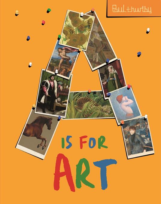 A is for Art - Paul Thurlby - ebook