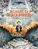 Bombs and Blackberries: A World War Two Play