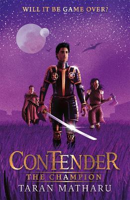 Contender: The Champion: Book 3 - Taran Matharu - cover