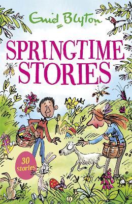 Springtime Stories: 30 classic tales - Enid Blyton - cover