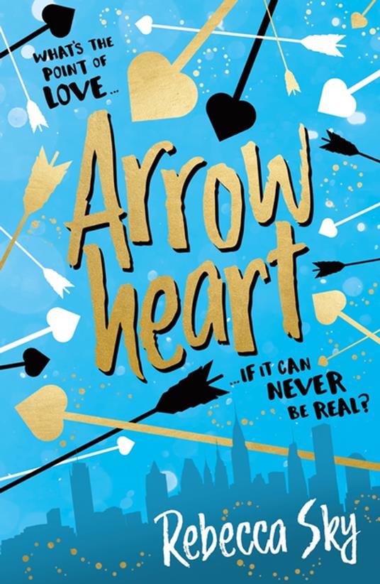 Arrowheart - Rebecca Sky - ebook