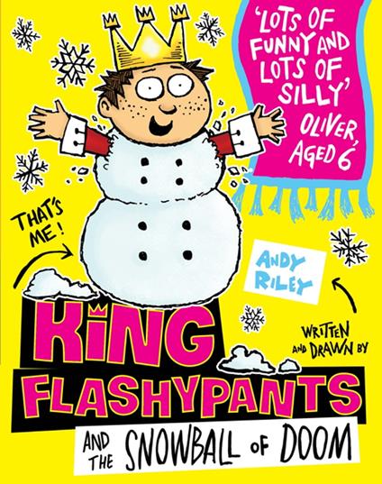 King Flashypants and the Snowball of Doom - Andy Riley,Mathew Baynton - ebook
