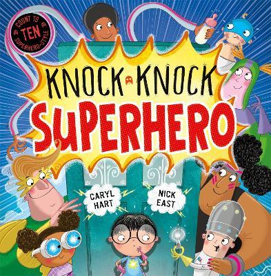 Knock Knock Superhero - Caryl Hart - cover