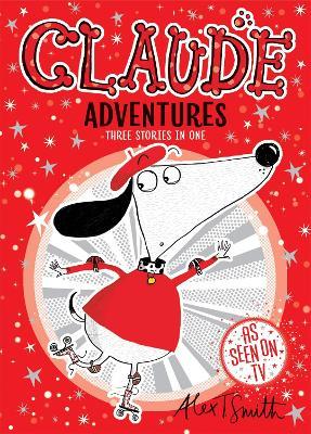 Claude Adventures - Alex T. Smith - cover