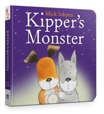 Kipper: Kipper's Monster - Mick Inkpen - cover