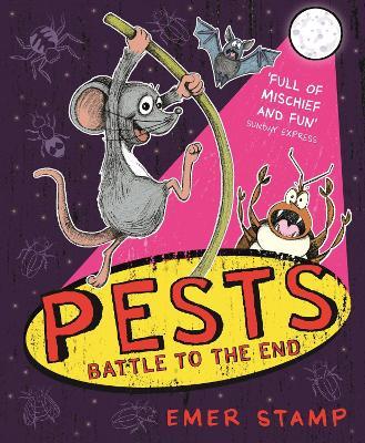 PESTS: PESTS BATTLE TO THE END: Book 3 - Emer Stamp - cover