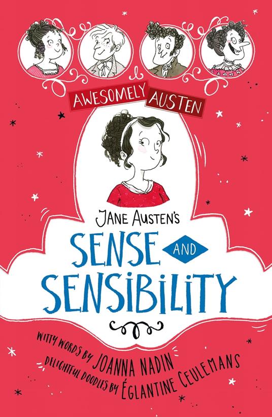 Jane Austen's Sense and Sensibility - Jane Austen,Joanna Nadin,Églantine Ceulemans - ebook