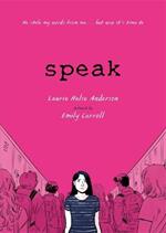 Speak: The Graphic Novel