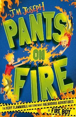 Fire Boy: Pants on Fire: Book 2 - J.M. Joseph - cover