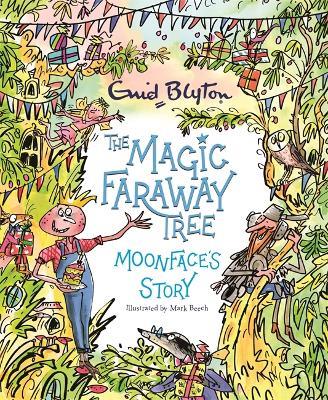 The Magic Faraway Tree: Moonface's Story - Enid Blyton - cover