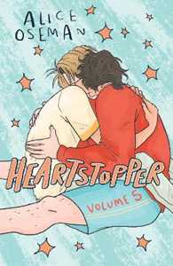 Libro in inglese Heartstopper Volume 5: The bestselling graphic novel, now on Netflix! Alice Oseman