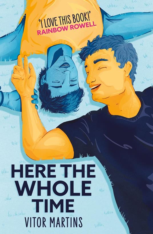 Here the Whole Time - Vitor Martins - ebook