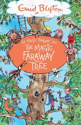 The Magic Faraway Tree: The Magic Faraway Tree: Book 2 - Enid Blyton - cover