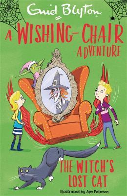 A Wishing-Chair Adventure: The Witch's Lost Cat: Colour Short Stories - Enid Blyton - cover