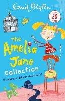 The Amelia Jane Collection: Over 20 stories - Enid Blyton - cover