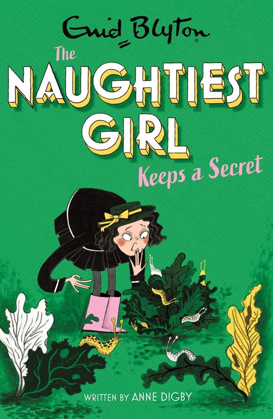 The Naughtiest Girl: Naughtiest Girl Keeps A Secret - Anne Digby - ebook