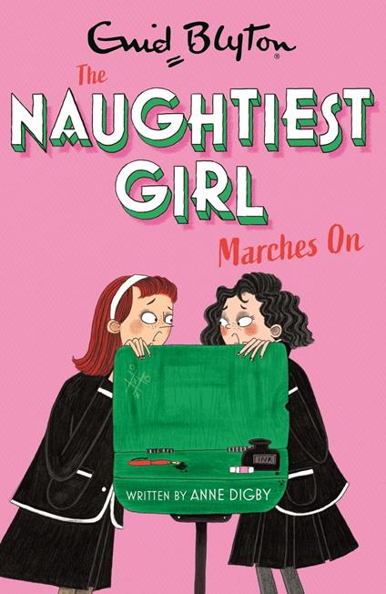 The Naughtiest Girl: Naughtiest Girl Marches On - Anne Digby - ebook