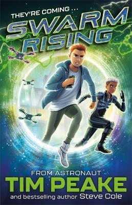 Swarm Rising: Book 1 - Tim Peake,Steve Cole - cover