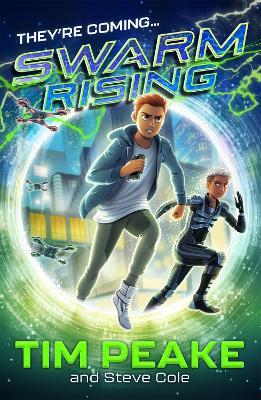 Swarm Rising: Book 1 - Tim Peake,Steve Cole - cover