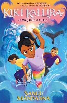 Kiki Kallira Conquers a Curse: Book 2 - Sangu Mandanna - cover