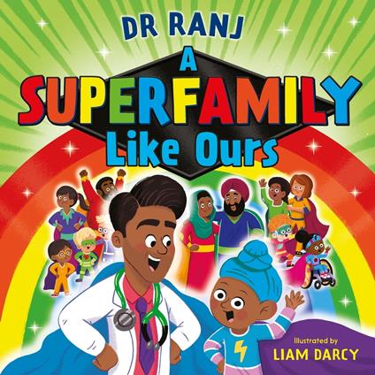 A Superfamily Like Ours - Dr Ranj Singh,Liam D'arcy - ebook