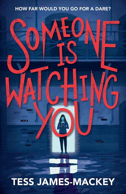 Someone is Watching You - Tess James-Mackey - ebook