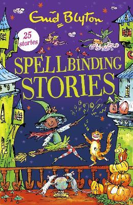 Spellbinding Stories - Enid Blyton - cover