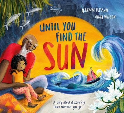 Until You Find The Sun - Maryam Hassan,Anna Wilson - ebook