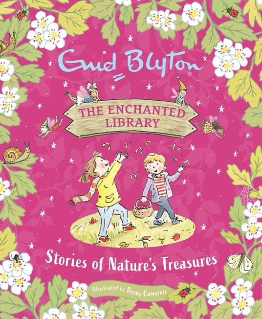 Stories of Nature's Treasures - Enid Blyton,Becky Cameron - ebook