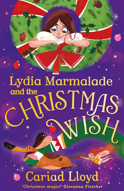 Lydia Marmalade and the Christmas Wish - Cariad Lloyd,Ma Pe - ebook