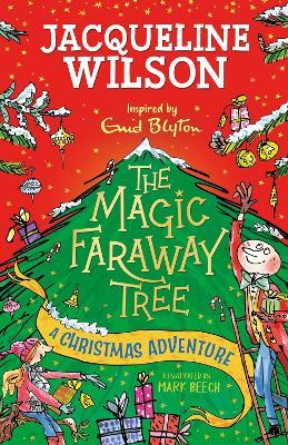 The Magic Faraway Tree: A Christmas Adventure - Jacqueline Wilson - cover