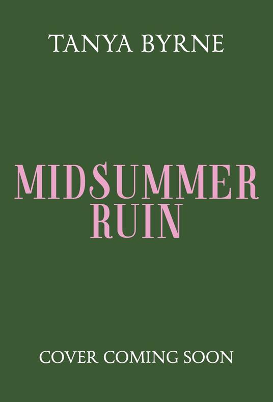 Midsummer Ruin - Tanya Byrne - ebook